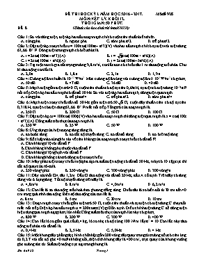 Đề thi học kì I Vật lí lớp 12 - Mã đề 928 - Năm học 2016-2017
